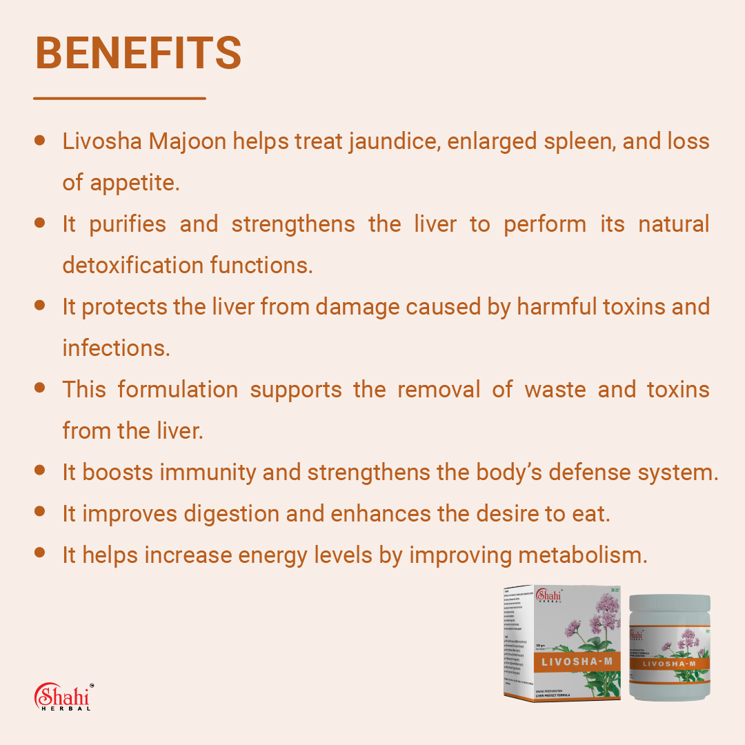 Shahi Herbal - Herbal Products - Livosha M - benefits