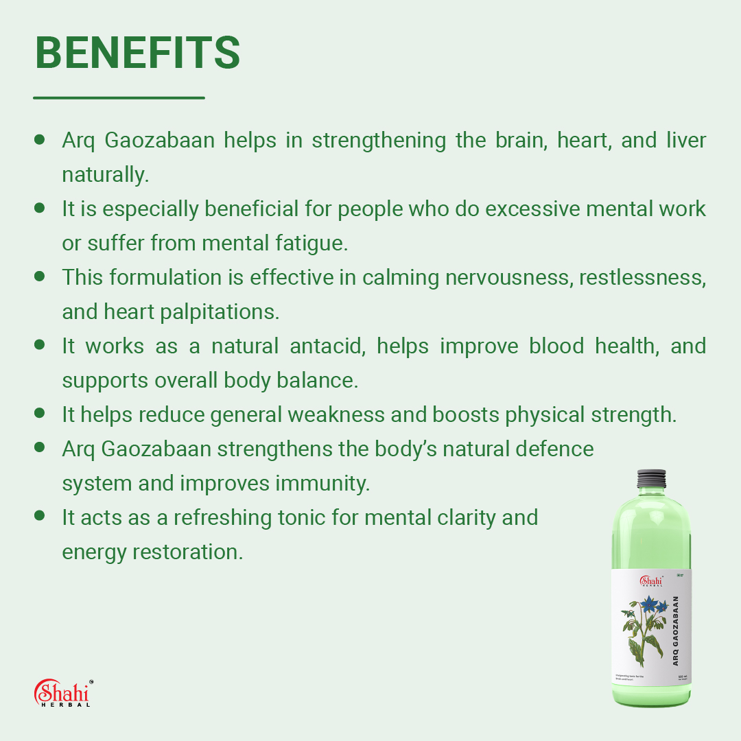 Shahi Herbal - Arq Gaozabaan - benefits