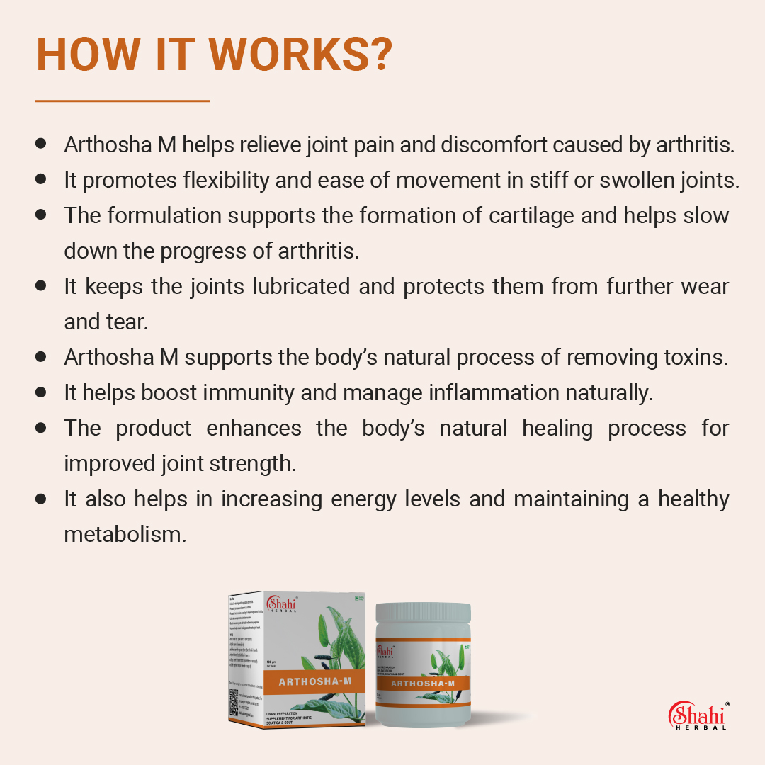 Shahi Herbal - Arthosha M - how it works