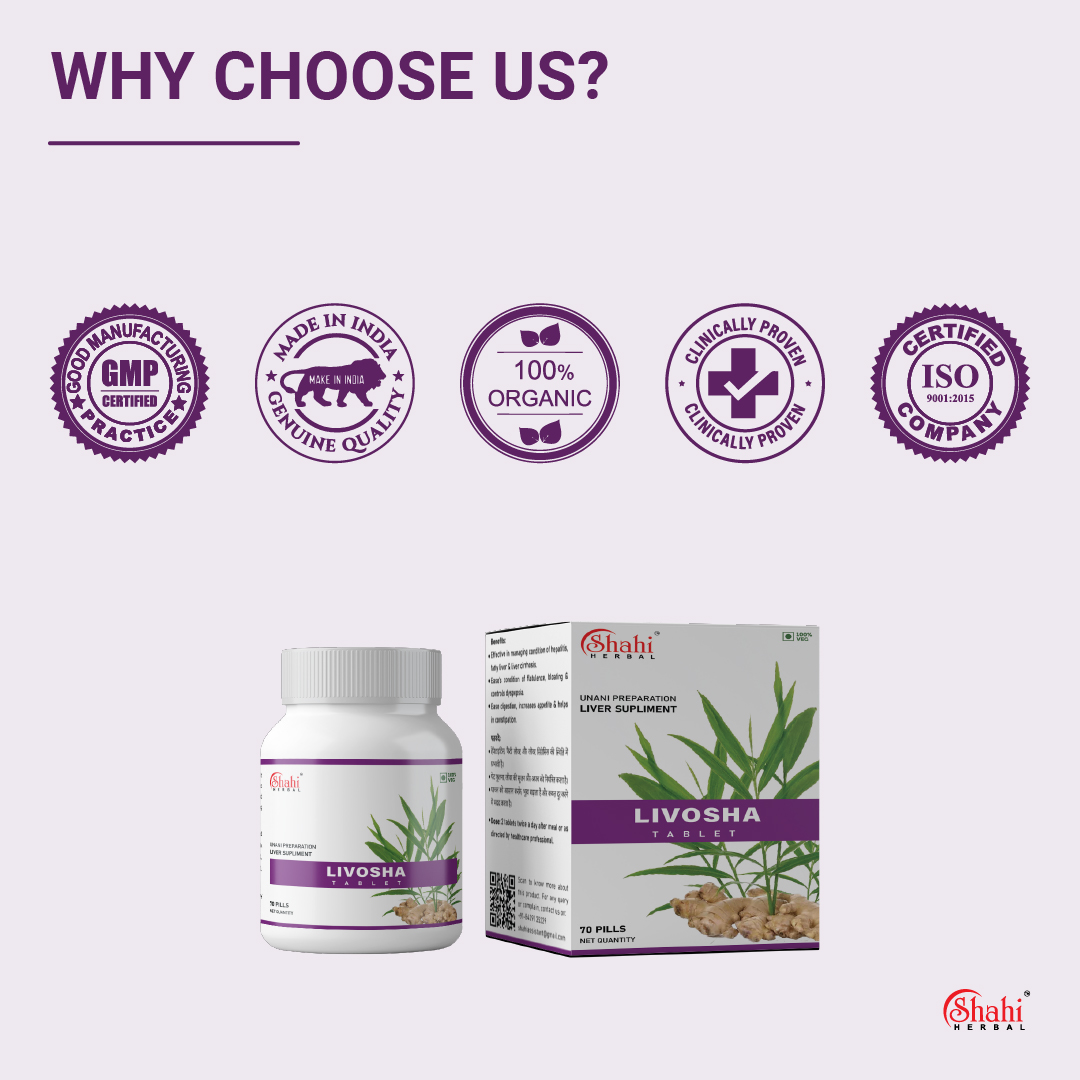 Shahi Herbal - Herbal Products - Livosha Tablet - why choose us