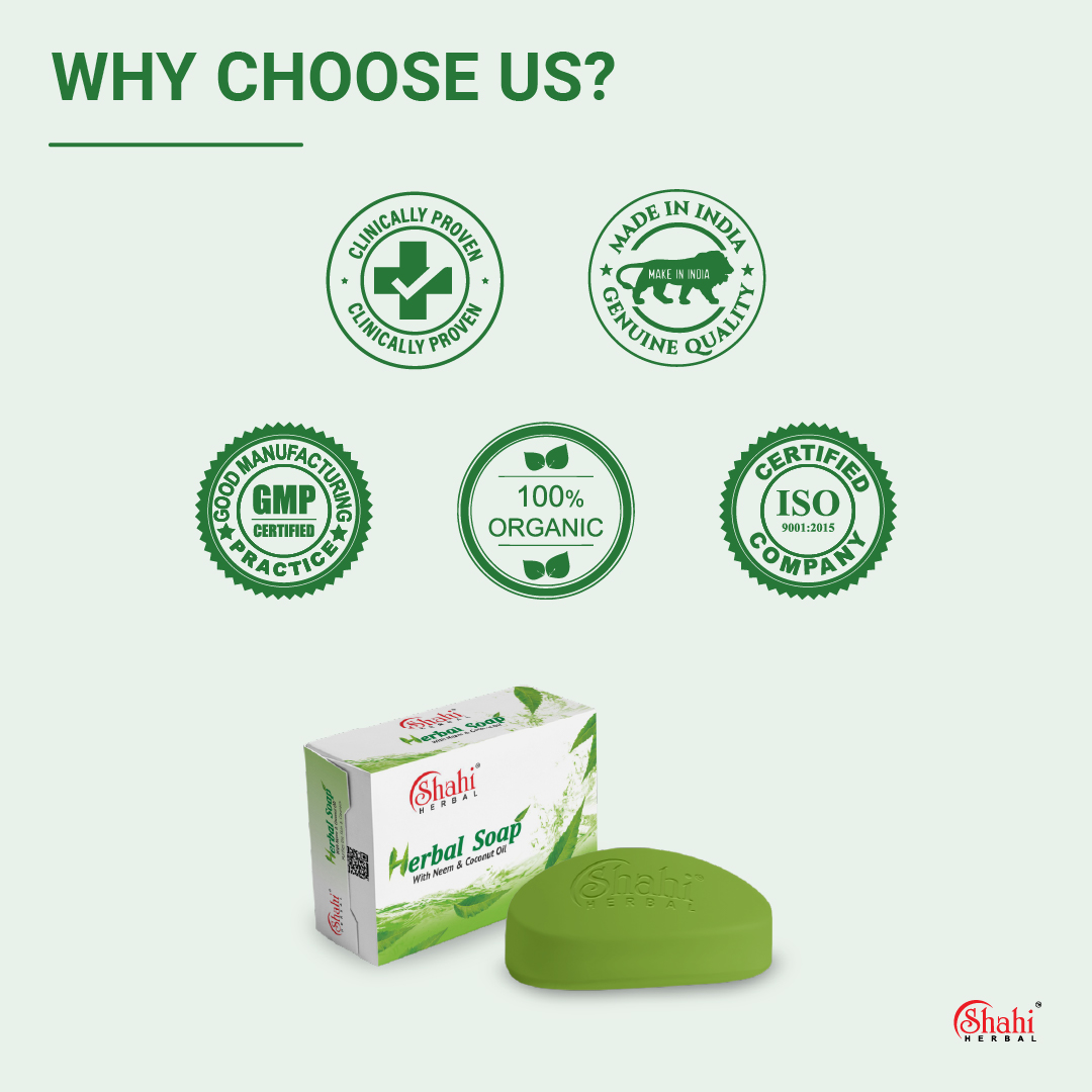 Shahi Herbal - Herbal Products - Herbal Soap - why choose us