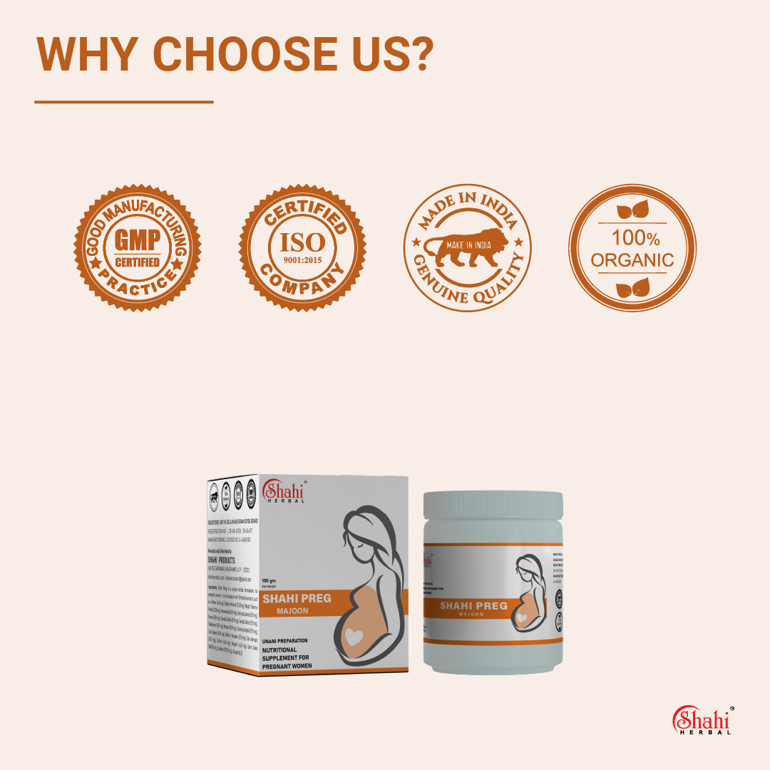 Shahi Herbal - Herbal Products - Shahi Preg Majoon - why choose us